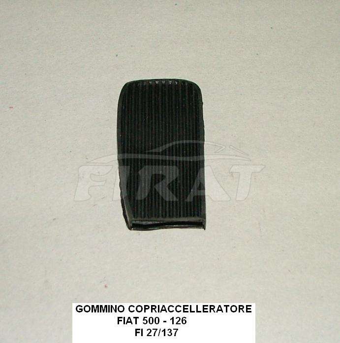 GOMMINO COPRIACCELLERATORE FIAT 500 - 126